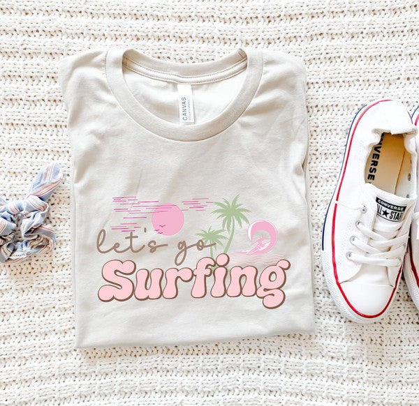 Lets Go Surfing Graphic Tee